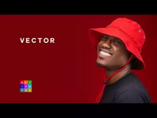VIDEO: Vector – The Man With A Gun (Freestyle)